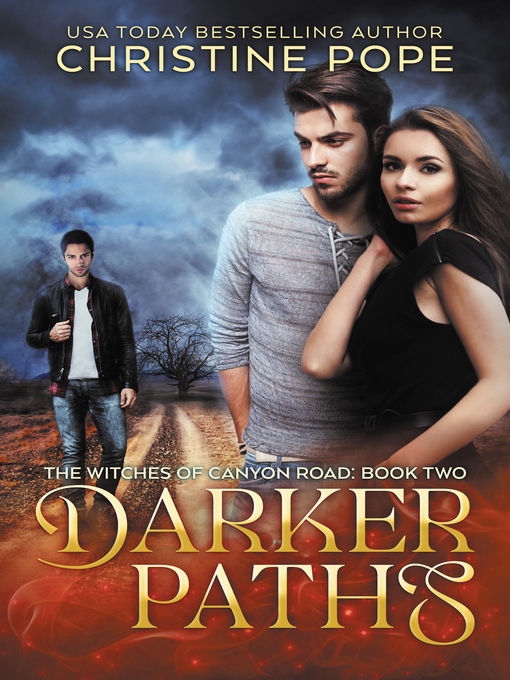 Title details for Darker Paths by Christine Pope - Available